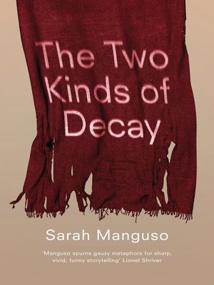 cover image of The Two Kinds of Decay